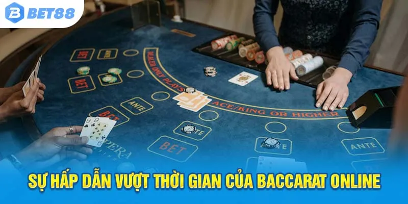 Thử sức cùng baccarat online – Nơi đam mê cá cược thăng hoa