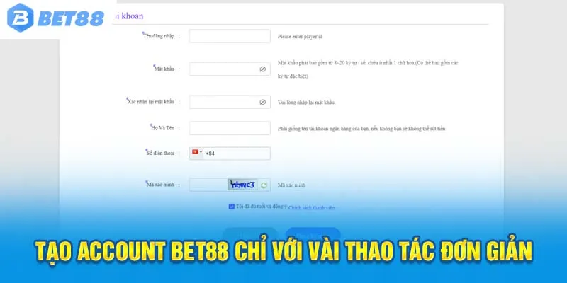 Tạo account Bet88 chỉ với vài thao tác đơn giản