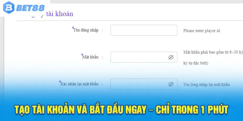Tạo tài khoản và bắt đầu ngay – Chỉ trong 1 phút