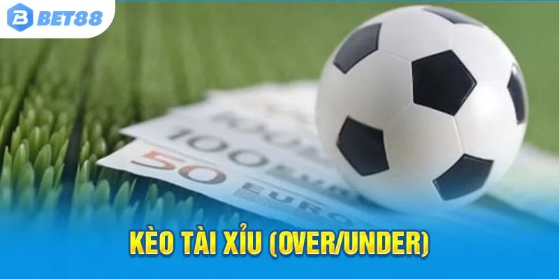 Kèo tài xỉu Bet88 – Dự đoán bàn thắng thú vị