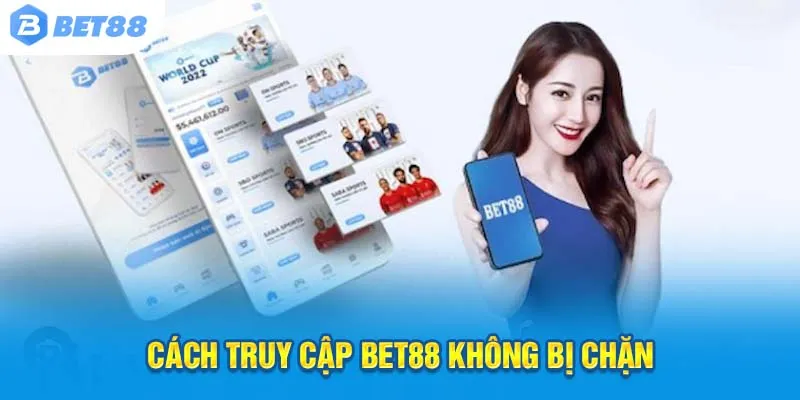 Ứng dụng Bet88 - Truy cập mọi lúc