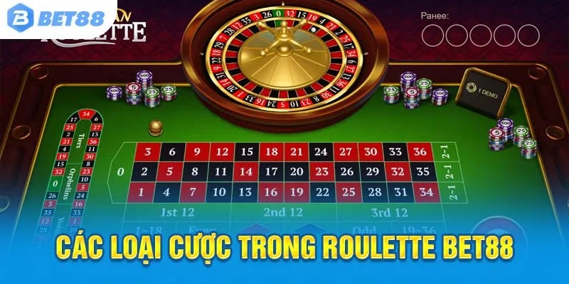 Các Loại cược roulette Bet88 – Đa dạng, phù hợp mọi chiến lược