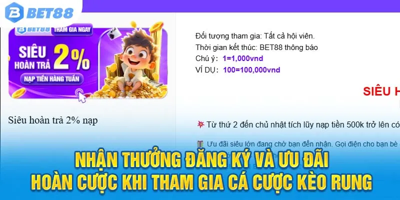 Khuyến mãi kèo rung hấp dẫn
